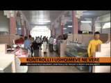 Kontrolli i ushqimeve në verë - Top Channel Albania - News - Lajme