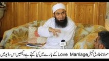 Love Marriage Allowed or Not ? In ISLAM New Bayan Maulana Tariq Jameel