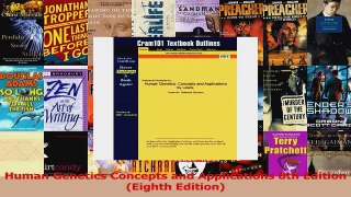 Read  Human Genetics Concepts and Applications 8th Edition Eighth Edition Ebook Free
