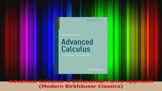 PDF Download  Advanced Calculus A Differential Forms Approach Modern Birkhäuser Classics PDF Online