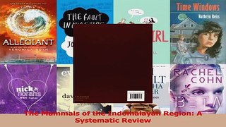 Read  The Mammals of the Indomalayan Region A Systematic Review Ebook Free