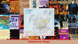 Read  Scotland Classic Tubed National Geographic Reference Map EBooks Online