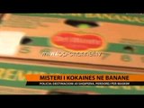 Misteri i kokainës në banane - Top Channel Albania - News - Lajme