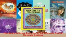 Read  Mandalas Coloring Book No 8 32 Intricate Round Mandala Designs Ebook Free