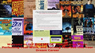 Read  Welcome to the Real World Finding Your Place Perfecting Your Work and Turning Your Job EBooks Online
