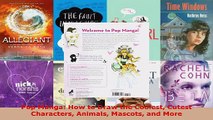 Read  Pop Manga How to Draw the Coolest Cutest Characters Animals Mascots and More Ebook Free