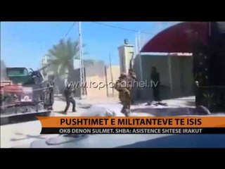 Pushtimet e militantëve të ISIS - Top Channel Albania - News - Lajme
