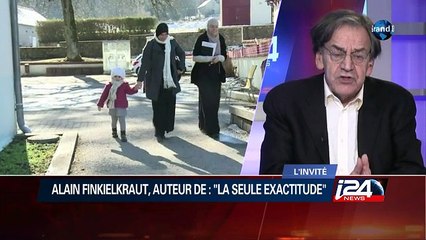 "Les djihadistes ne réagissent pas à la politique d'Israel mais à l'existence d'Israel", Alain Finkielkraut