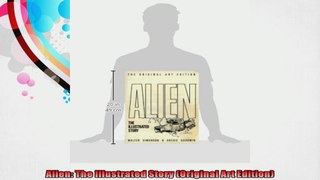 Alien The Illustrated Story Original Art Edition