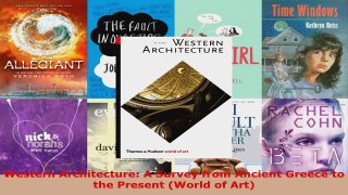 Download  Western Architecture A Survey from Ancient Greece to the Present World of Art PDF Online