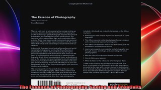 The Essence of Photography Seeing and Creativity