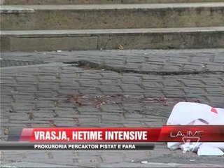 Hetimet për vrasjen e Santos - News, Lajme - Vizion Plus