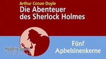 Sherlock Holmes Fünf Apbelsinenkerne (Hörbuch) von Arthur Conan Doyle