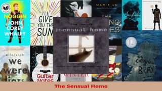 Read  The Sensual Home Ebook Free