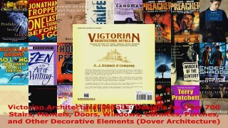 Read  Victorian Architectural Details Designs for Over 700 Stairs Mantels Doors Windows Ebook Free