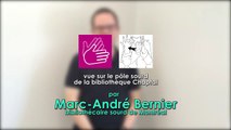 Marc-André Bernier, bibliothécaire sourd de Montréal, vue sur le Pôle Sourd de la bibliothèque Chaptal