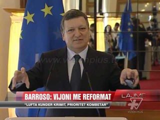 Barroso në Tiranë: Vijoni me reformat - News, Lajme - Vizion Plus