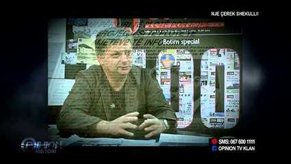 Opinion - Nje cerek shekulli! (30 qershor 2014)