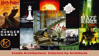 Download  Inside Architecture Interiors by Architects PDF Online