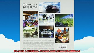 Once in a Lifetime Travel and Leisure Redifined