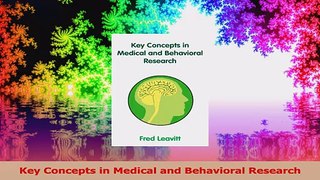 Key Concepts in Medical and Behavioral Research Read Online