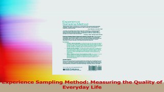 Experience Sampling Method Measuring the Quality of Everyday Life Download
