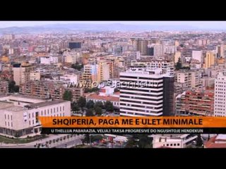 Shqipëria, paga më e ulët minimale - Top Channel Albania - News - Lajme