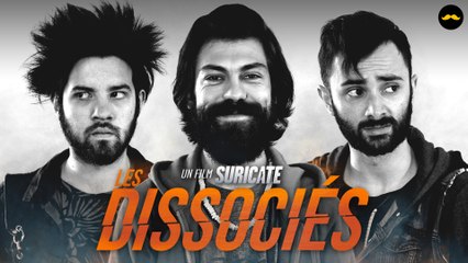 SURICATE - Les Dissociés