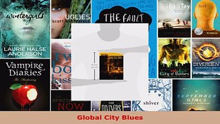 Read  Global City Blues Ebook Free