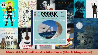 Read  Mark 43 Another Architecture Mark Magazine PDF Free