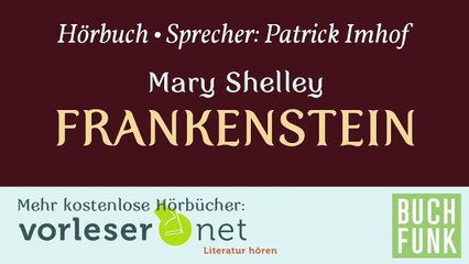 Mary Shelleys Frankenstein (Hörbuch, Teil 2 von 8)
