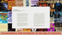 Read  Conversations with Architects In the Age of Celebrity EBooks Online