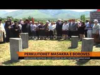 Download Video: Përkujtohet masakra e Borovës - Top Channel Albania - News - Lajme