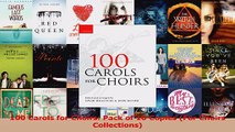 Read  100 Carols for Choirs Pack of 10 Copies For Choirs Collections Ebook Online