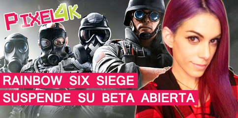 El Píxel 4K: Rainbow Six Siege suspende su Beta Abierta