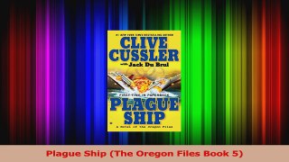 Read  Plague Ship The Oregon Files Book 5 Ebook Free
