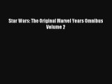 Star Wars: The Original Marvel Years Omnibus Volume 2 [Download] Full Ebook