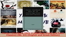 Read  Homer Iliad Book XXIV Cambridge Greek and Latin Classics Bk 24 English and Greek Ebook Free