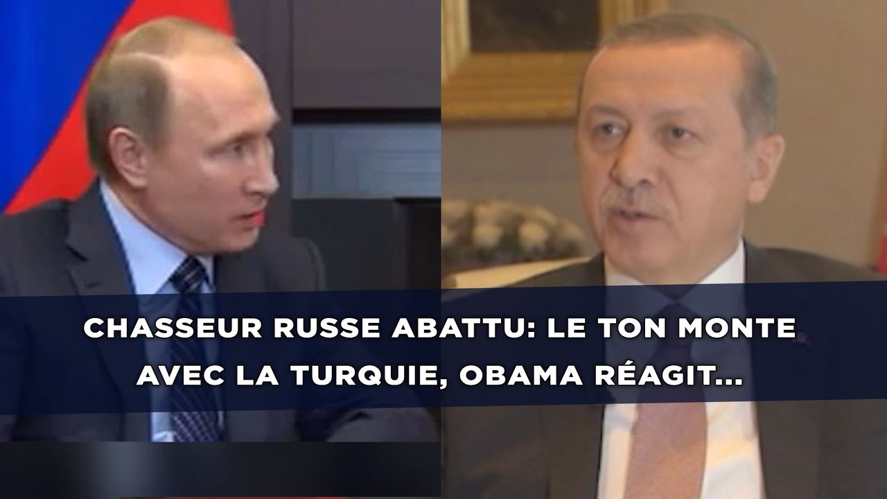 Chasseur russe abattu:  Le ton monte avec la Turquie, Barack Obama réagit...