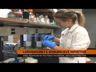 SHBA mbyll laboratorët e sëmundjeve infektive - Top Channel Albania - News - Lajme
