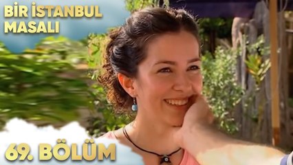 Bir İstanbul Masalı 69. Bölüm