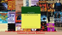 Read  Plato Symposium Cambridge Greek and Latin Classics Greek Edition Ebook Free