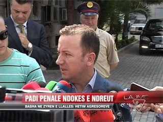 Basha takon Llallën, padi Ndokës e Ndreut - News, Lajme - Vizion Plus