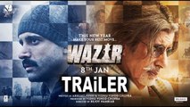 Wazir (Official Trailer) Amitabh Bachchan, Farhan Akhtar,John Abraham, Neil Nitin Mukesh, Aditi Rao Hydari | New Movie 2015 HD