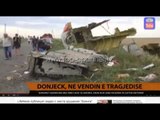 Donjeck, në vendin e tragjedisë - Top Channel Albania - News - Lajme