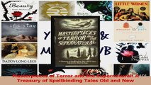 PDF Download  Masterpieces of Terror and the Supernatural A Treasury of Spellbinding Tales Old and New Read Online