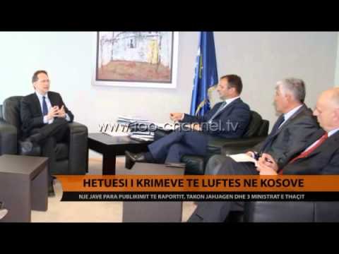 Hetuesi i krimeve të luftës në Kosovë - Top Channel Albania - News - Lajme