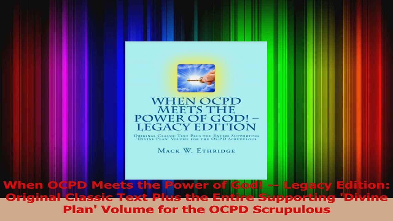 PDF Download  When OCPD Meets the Power of God  Legacy Edition Original Classic Text Plus the Entire Read Full Ebook