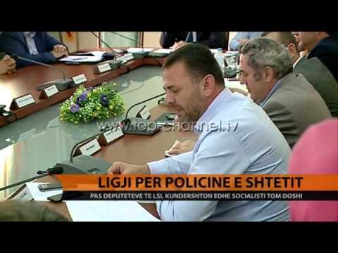Ligji për Policinë e Shtetit - Top Channel Albania - News - Lajme