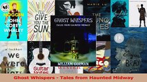 PDF Download  Ghost Whispers  Tales from Haunted Midway Read Full Ebook